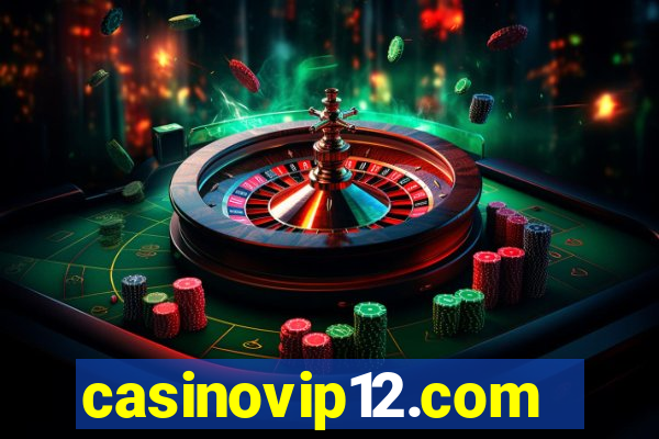 casinovip12.com