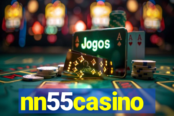 nn55casino