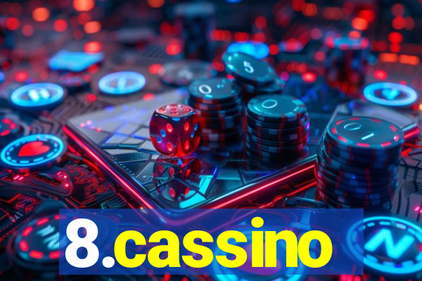 8.cassino