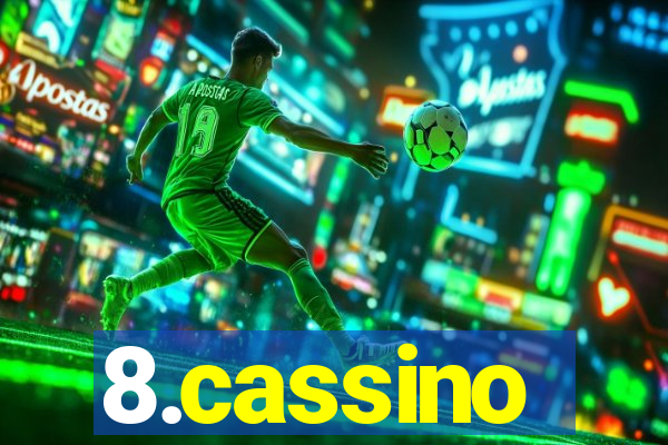 8.cassino