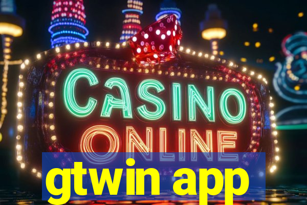 gtwin app