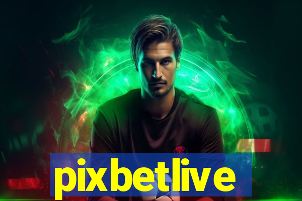 pixbetlive