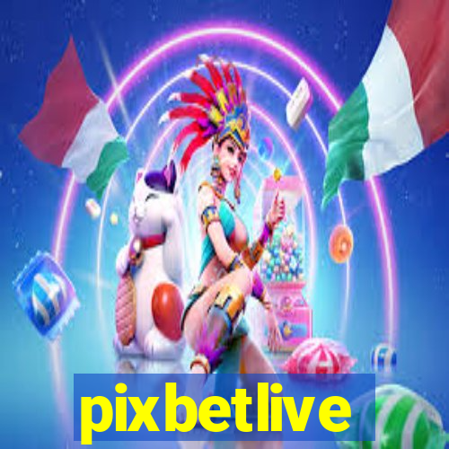 pixbetlive