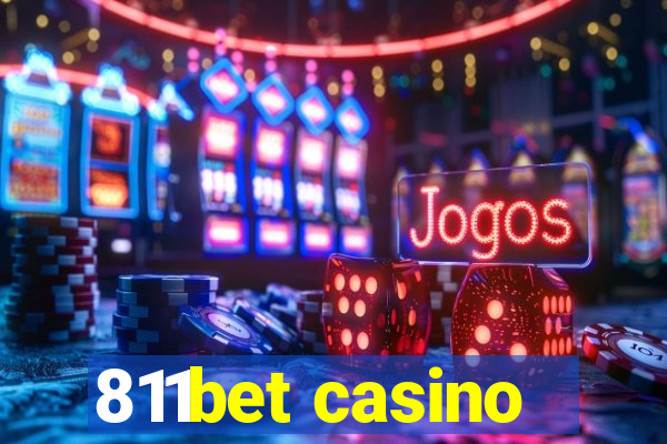 811bet casino