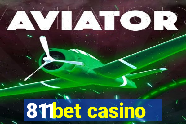 811bet casino