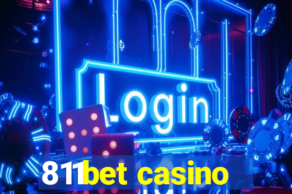 811bet casino