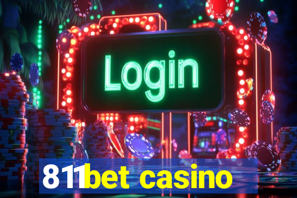 811bet casino