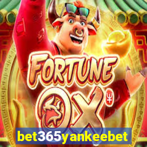 bet365yankeebet