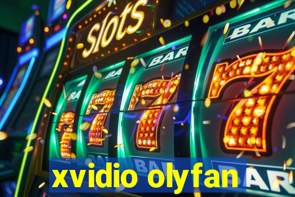 xvidio olyfan