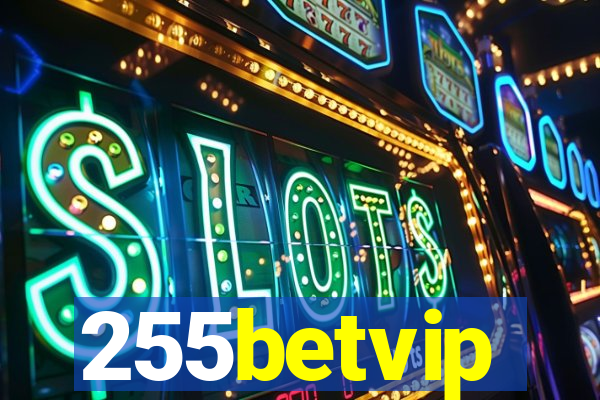 255betvip