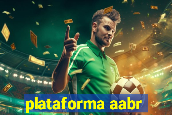 plataforma aabr