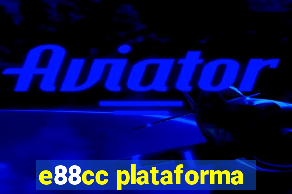 e88cc plataforma