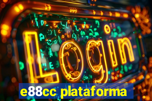 e88cc plataforma