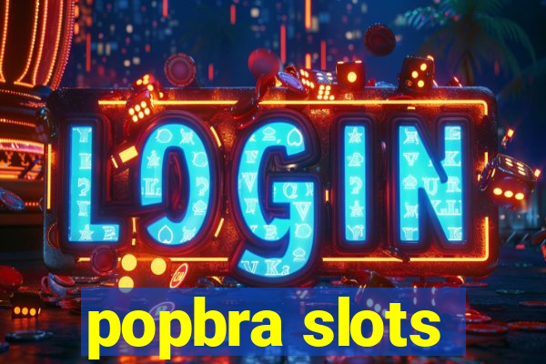 popbra slots