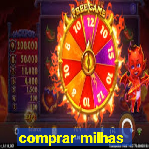 comprar milhas