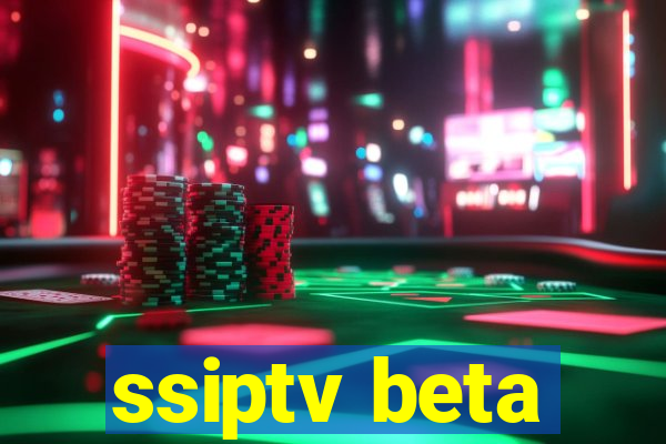 ssiptv beta