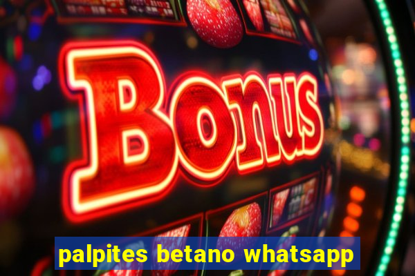 palpites betano whatsapp