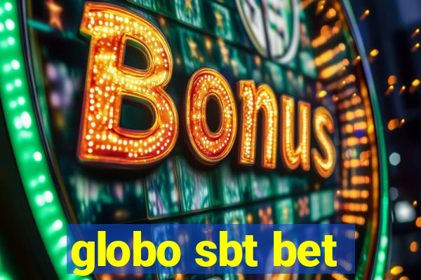 globo sbt bet