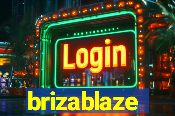 brizablaze