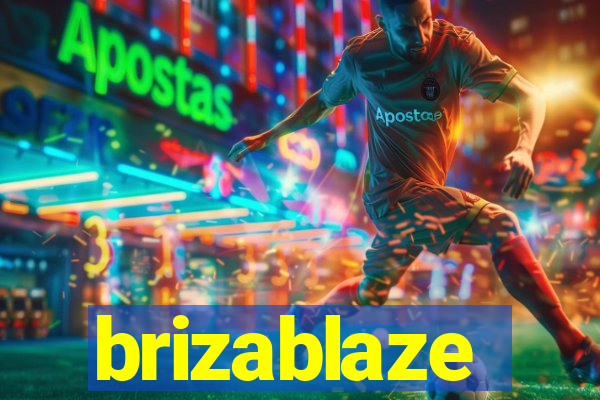 brizablaze