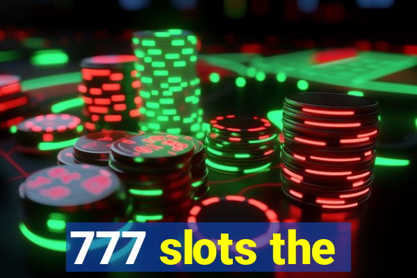 777 slots the