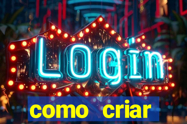 como criar plataforma de slots