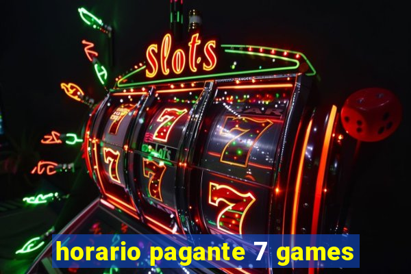 horario pagante 7 games