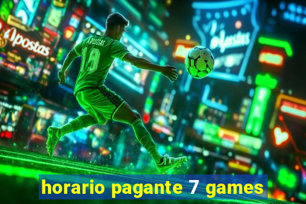 horario pagante 7 games