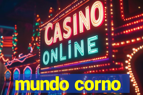 mundo corno