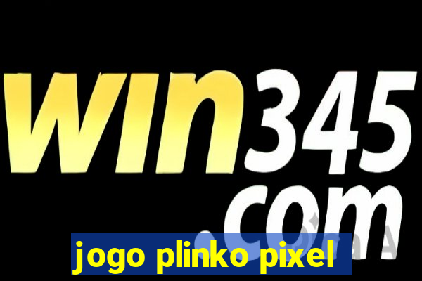 jogo plinko pixel