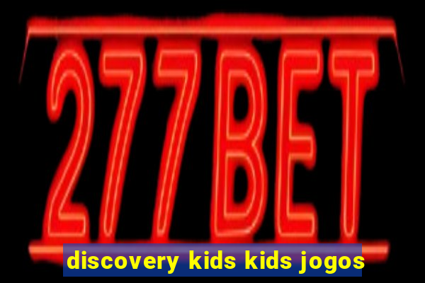 discovery kids kids jogos