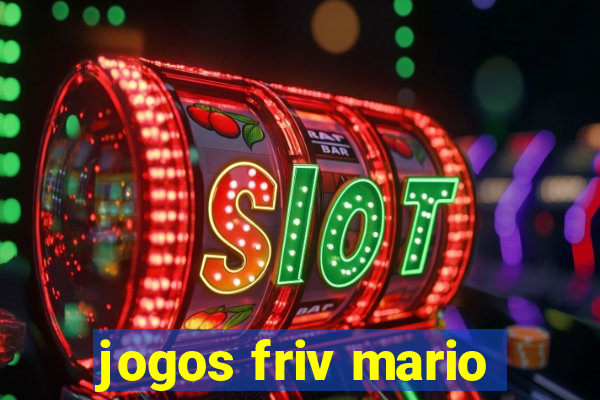 jogos friv mario