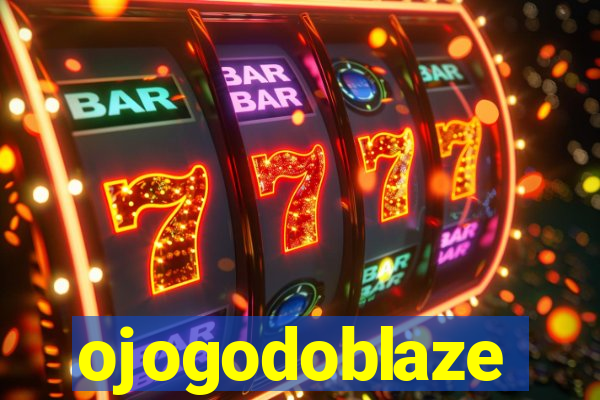 ojogodoblaze