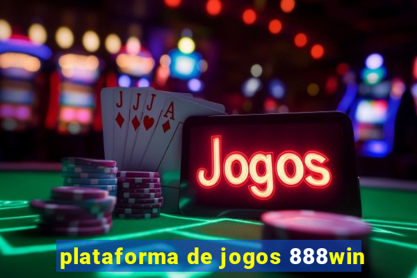 plataforma de jogos 888win