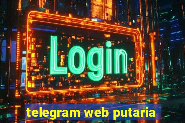 telegram web putaria