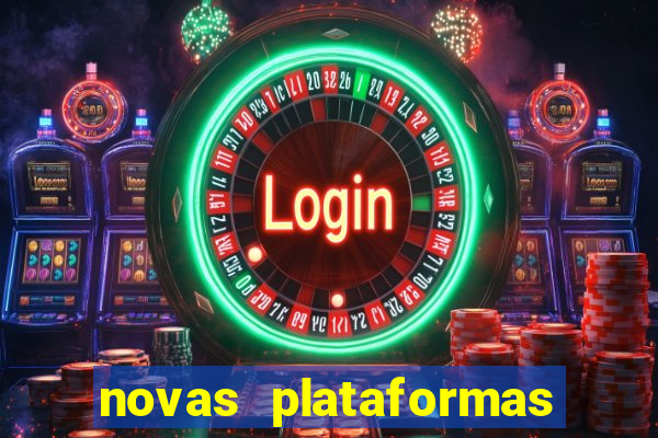 novas plataformas do fortune tiger