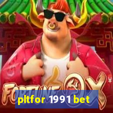 pltfor 1991 bet