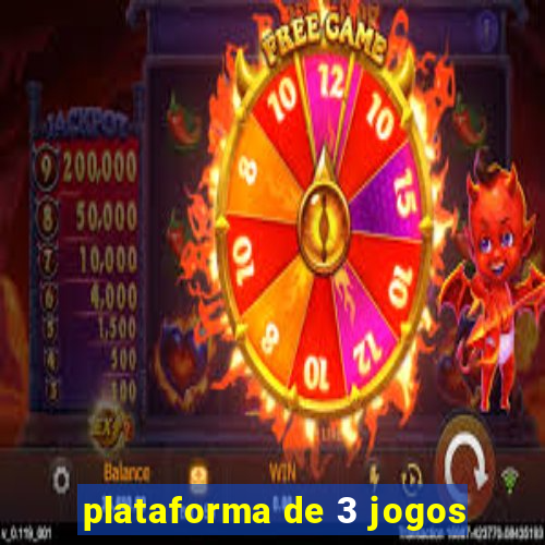 plataforma de 3 jogos