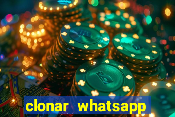 clonar whatsapp normal gratis