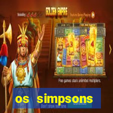 os simpsons assistir online dublado