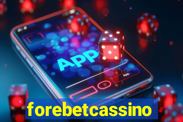 forebetcassino