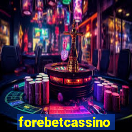 forebetcassino