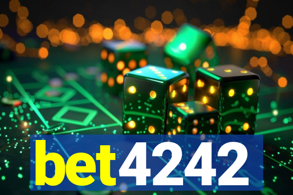 bet4242