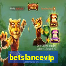 betslancevip