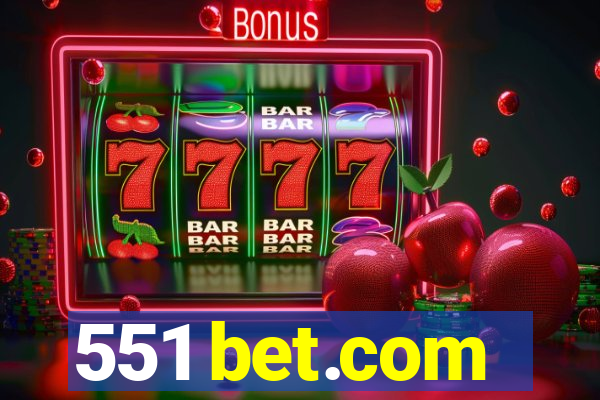 551 bet.com