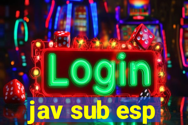 jav sub esp