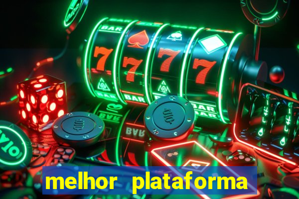 melhor plataforma pagante fortune tiger