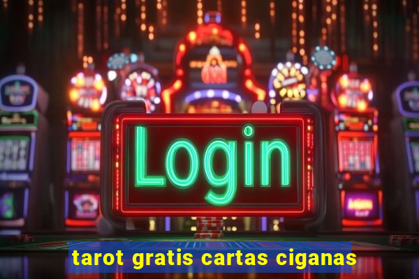 tarot gratis cartas ciganas