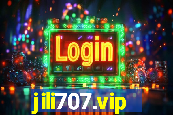 jili707.vip