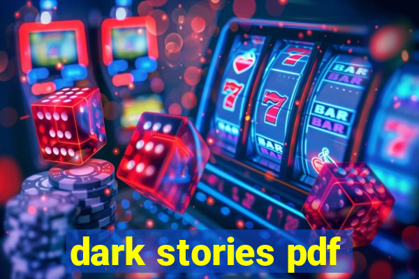 dark stories pdf